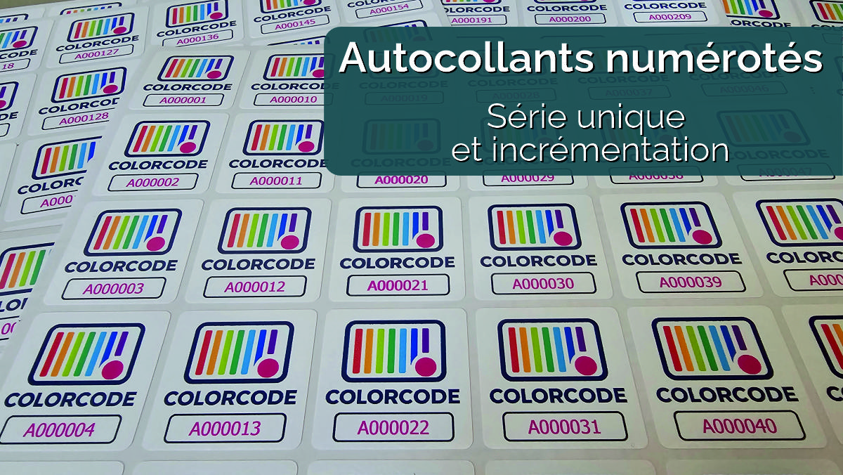 Autocollants numérotés pour traçabilité et incrémentation