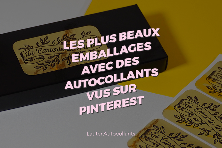 Les plus beaux emballages avec des autocollants